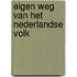 Eigen weg van het nederlandse volk