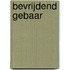 Bevrijdend gebaar
