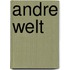 Andre welt