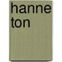 Hanne ton