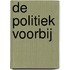 De politiek voorbij