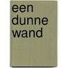 Een dunne wand door G. Seghers