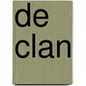De clan door Bob Woodward