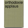 Orthodoxie applaus door Onbekend