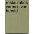 Restauraties vormen van herstel