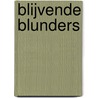Blijvende blunders by D. de Coninck
