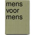 Mens voor mens