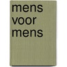 Mens voor mens by Hondt