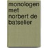 Monologen met norbert de batselier
