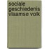 Sociale geschiedenis vlaamse volk
