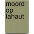 Moord op lahaut