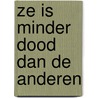 Ze is minder dood dan de anderen door Buyens