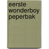 Eerste wonderboy peperbak door Meir