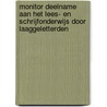 Monitor deelname aan het lees- en schrijfonderwijs door laaggeletterden door Annemarie Groot