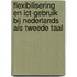 Flexibilisering en ICT-gebruik bij Nederlands als tweede taal
