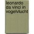 Leonardo da Vinci in vogelvlucht