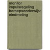 Monitor Impulsregeling beroepsonderwijs: eindmeting by W. van Esch
