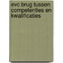 EVC Brug tussen competenties en kwalificaties