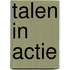 Talen in actie