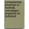 Competenties erkennen in Frankrijk, Noorwegen, Engeland en Duitsland door R. Klarus