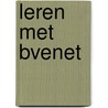 Leren met BVEnet by C. Doets