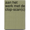 Aan het werk met de CLOP-scan(c) by J. van den Berg
