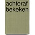 Achteraf bekeken