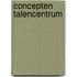 Concepten talencentrum