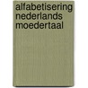 Alfabetisering nederlands moedertaal by Defesche