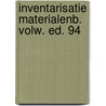 Inventarisatie materialenb. volw. ed. 94 by Prins