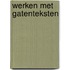 Werken met gatenteksten