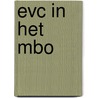 EVC in het mbo by T. Pijls