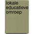 Lokale educatieve omroep