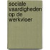 Sociale vaardigheden op de werkvloer