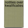 Notities over kwalificaties door Hovels