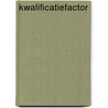 Kwalificatiefactor by Veldhoen