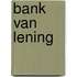 Bank van Lening
