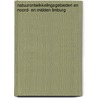 Natuurontwikkelingsgebieden en Noord- en Midden Limburg by Y. Den Otter