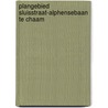 Plangebied Sluisstraat-Alphensebaan te Chaam by M.J. van Putten