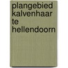 Plangebied Kalvenhaar te Hellendoorn by Y. Den Otter