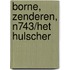 Borne, Zenderen, N743/Het Hulscher