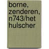 Borne, Zenderen, N743/Het Hulscher by N.T.D. Eeltink