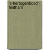 's-Hertogenbosch Hintham door J.M. J. Willems