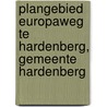 Plangebied Europaweg te Hardenberg, gemeente Hardenberg by Y. Den Otter
