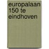 Europalaan 150 te Eindhoven