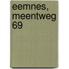 Eemnes, Meentweg 69 door A.K. Hemmes