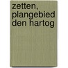 Zetten, Plangebied Den Hartog door Onbekend