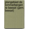Plangebied De Lommerbergen te Beesel (gem. Beesel) by E.A. Schorn