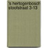 's Hertogenbosch Stoofstraat 3-13