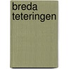 Breda Teteringen by M. Bink